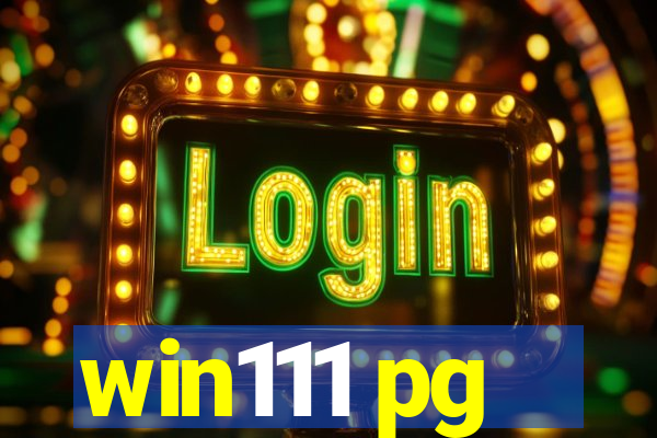 win111 pg